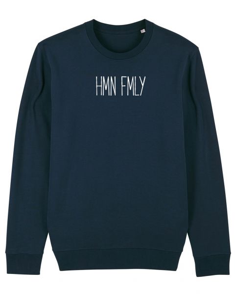 Unisex Rundhals-Sweatshirt " HMN FMLY" in 4 Farben
